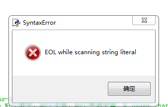  EOL while scanning string literal