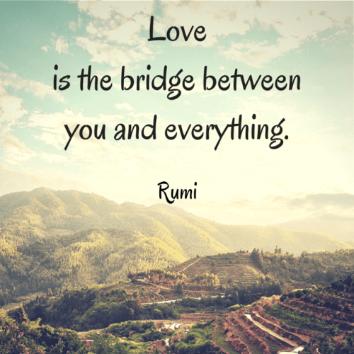 Love-is-the-bridge-between-you-and-everything.-500x500.png
